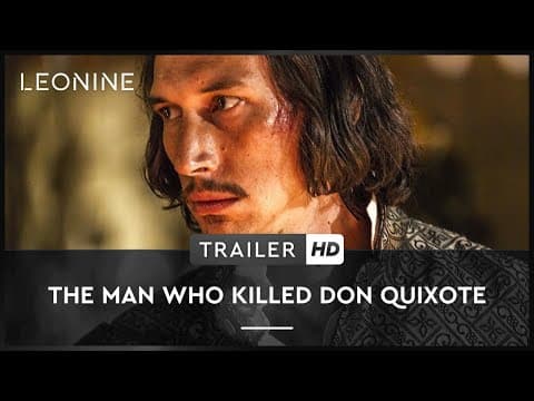 Trailer-Vorschau: Der Mann, der Don Quixote tötete