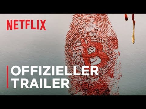 Trailer-Vorschau: Vertraue niemandem: Die Jagd nach dem Kryptokönig