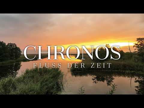 Trailer-Vorschau: Chronos - Fluss der Zeit
