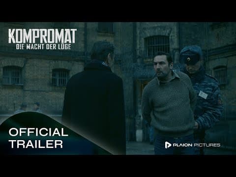 Trailer-Vorschau: Kompromat - Die Macht der Lüge