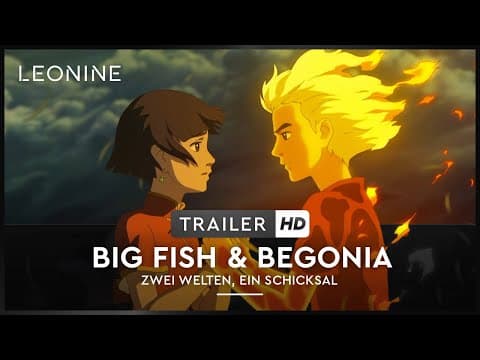Trailer-Vorschau: Big Fish & Begonia - Zwei Welten, ein Schicksal