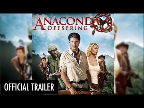 Trailer-Vorschau: Anaconda - Offspring
