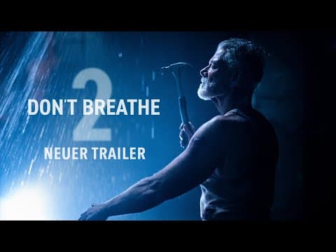 Trailer-Vorschau: Don't Breathe 2