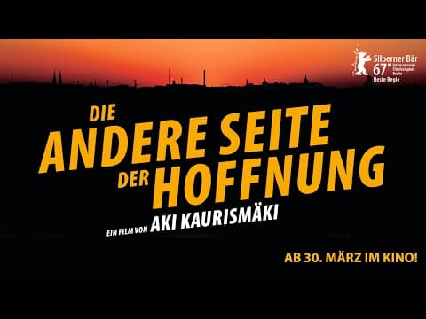 Trailer-Vorschau: Die andere Seite der Hoffnung
