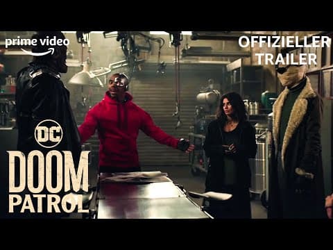Trailer-Vorschau: Doom Patrol