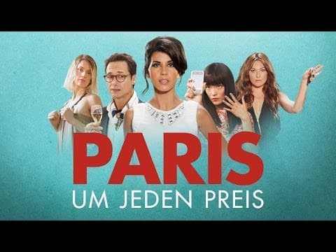 Trailer-Vorschau: Paris um jeden Preis