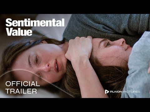Trailer-Vorschau: Sentimental Value