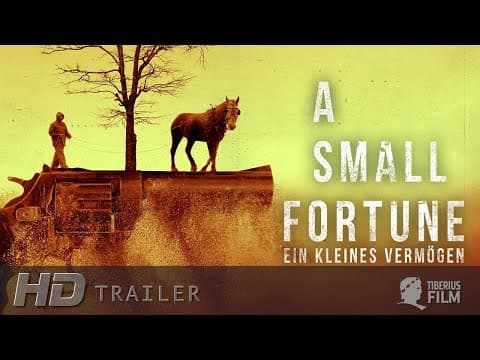 Trailer-Vorschau: A Small Fortune - Ein kleines Vermögen
