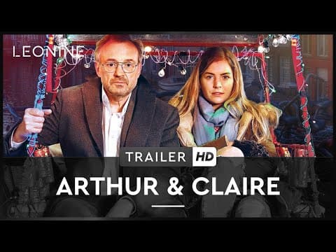 Trailer-Vorschau: Arthur & Claire