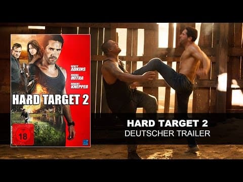 Trailer-Vorschau: Hard Target 2