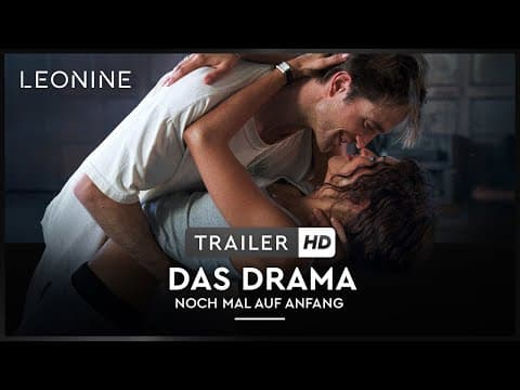 Trailer-Vorschau: Das Drama - Noch mal auf Anfang