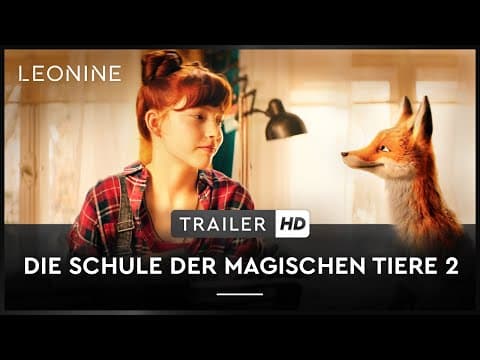 Trailer-Vorschau: Die Schule der magischen Tiere 2