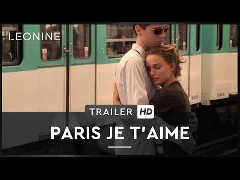Trailer-Vorschau: Paris, je t'aime