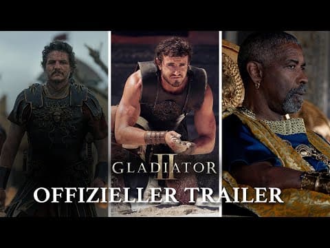 Trailer-Vorschau: Gladiator II