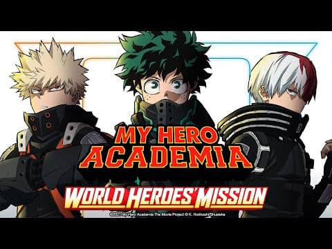 Trailer-Vorschau: My Hero Academia: World Heroes' Mission