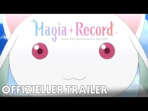 Trailer-Vorschau: Magia Record: Puella Magi Madoka Magica Side Story