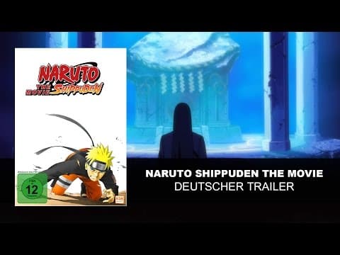 Trailer-Vorschau: Naruto Shippuden - The Movie