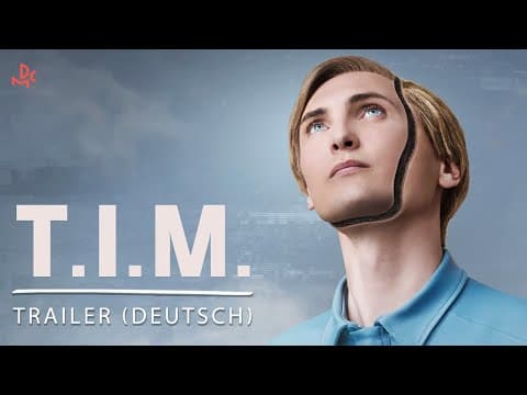 Trailer-Vorschau: T.I.M.