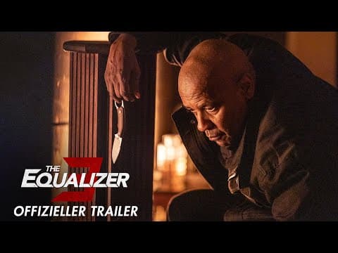 Trailer-Vorschau: The Equalizer 3 - The Final Chapter