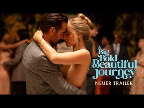 Trailer-Vorschau: A Big Bold Beautiful Journey