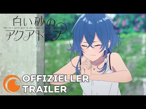 Trailer-Vorschau: The aquatope on white sand