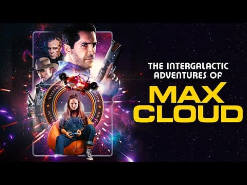 Trailer-Vorschau: The Intergalactic Adventures of Max Cloud