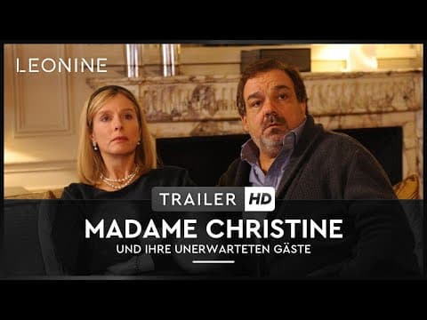 Trailer-Vorschau: Madame Christine und ihre unerwarteten Gäste