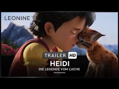 Trailer-Vorschau: Heidi - Die Legende vom Luchs