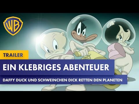 Trailer-Vorschau: Ein klebriges Abenteuer: Daffy Duck und Schweinchen Dick retten den Planeten