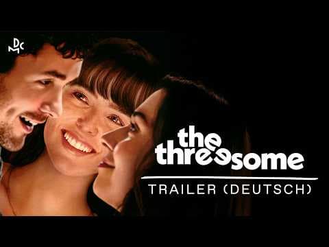 Trailer-Vorschau: The Threesome