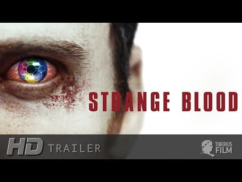 Trailer-Vorschau: Strange Blood