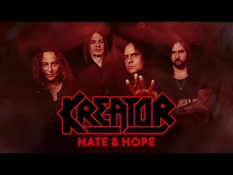 Trailer-Vorschau: Kreator - Hate & Hope