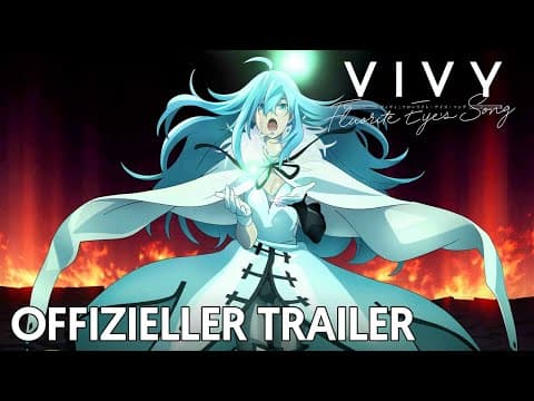 Trailer-Vorschau: Vivy: Fluorite Eye’s Song
