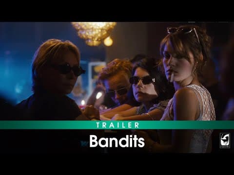 Trailer-Vorschau: Bandits