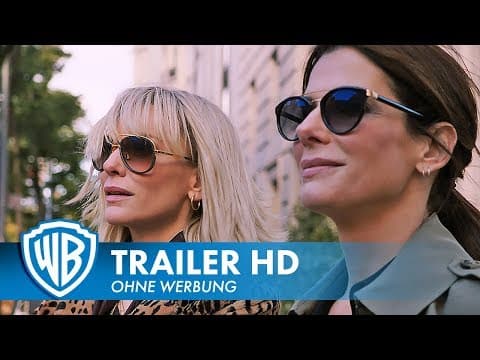 Trailer-Vorschau: Ocean's 8