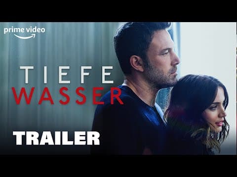 Trailer-Vorschau: Tiefe Wasser