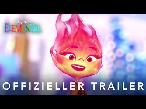 Trailer-Vorschau: Elemental