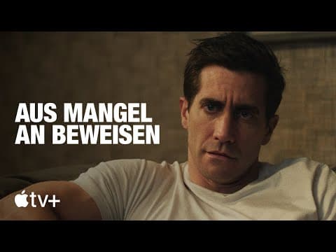 Trailer-Vorschau: Aus Mangel an Beweisen