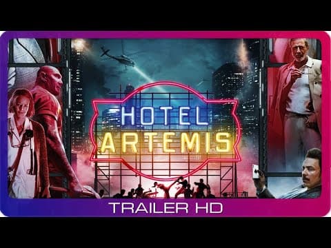 Trailer-Vorschau: Hotel Artemis