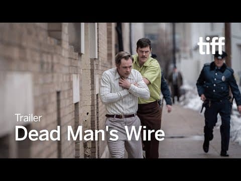 Trailer-Vorschau: Dead Man's Wire