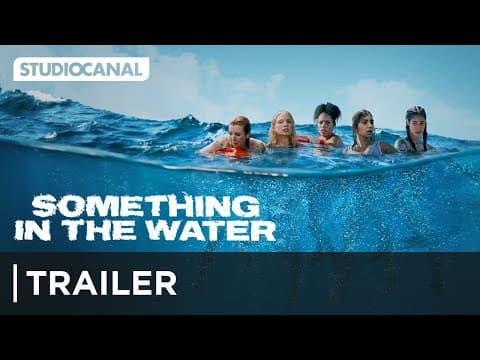 Trailer-Vorschau: Something in the Water