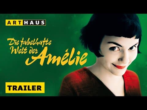 Trailer-Vorschau: Die fabelhafte Welt der Amélie