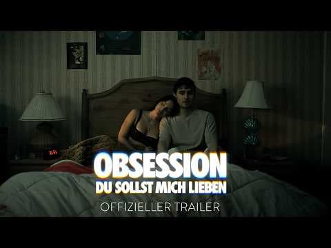 Trailer-Vorschau: Obsession – Du sollst mich lieben