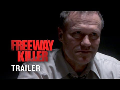 Trailer-Vorschau: Freeway Killer