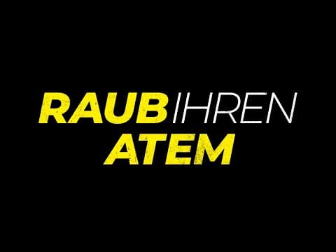 Trailer-Vorschau: Raub ihren Atem
