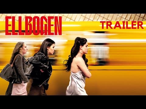 Trailer-Vorschau: Ellbogen
