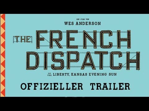 Trailer-Vorschau: The French Dispatch