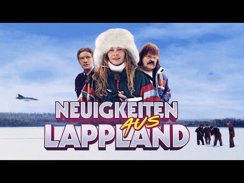 Trailer-Vorschau: Neuigkeiten aus Lappland