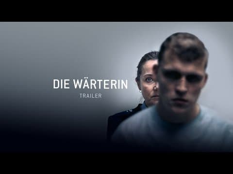 Trailer-Vorschau: Die Wärterin