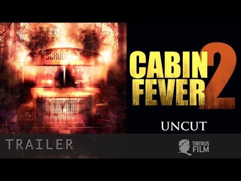 Trailer-Vorschau: Cabin Fever 2